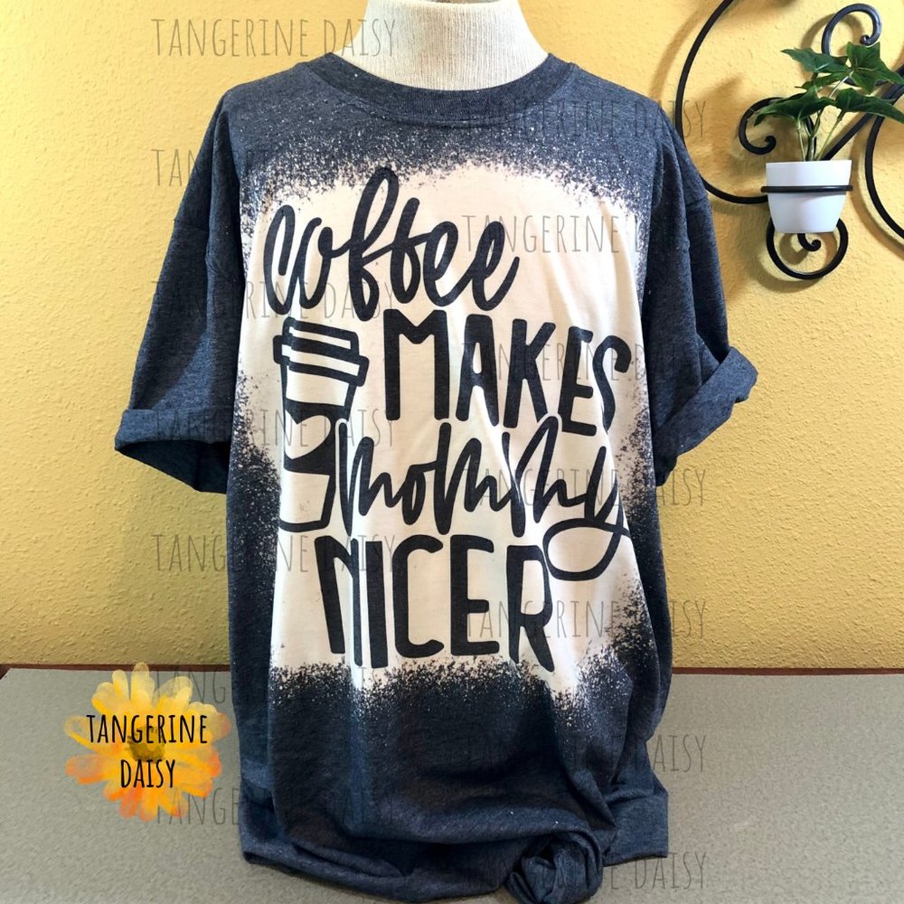 NEW ADULT UNISEX LARGE Tee "Coffee Makes Mommy Nicer"